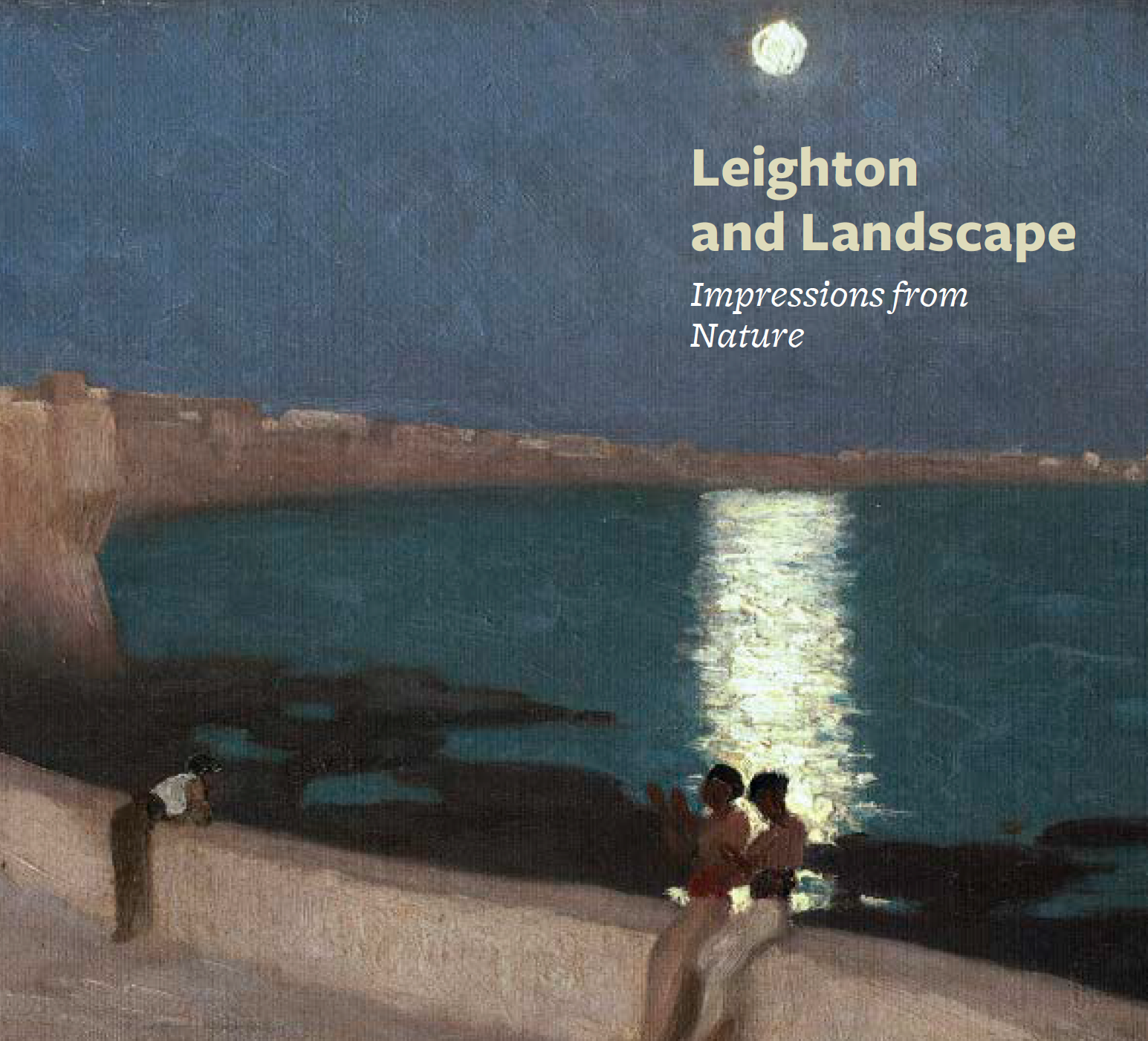 Leighton and Landscape Exhibition Catalogue Leighton House Museum